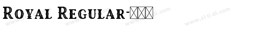 Royal Regular字体转换